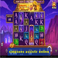 simpsons assistir online